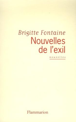 Nouvelles de l'exil 9782081200951