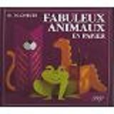 Fabuleux animaux en papier 9782737240690