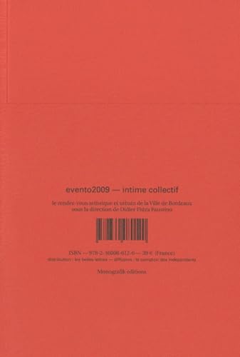 Evento 2009 Intime collectif: Edition bilingue français-anglais 9782360080120