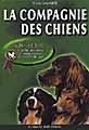 La compagnie des chiens 9782862747613