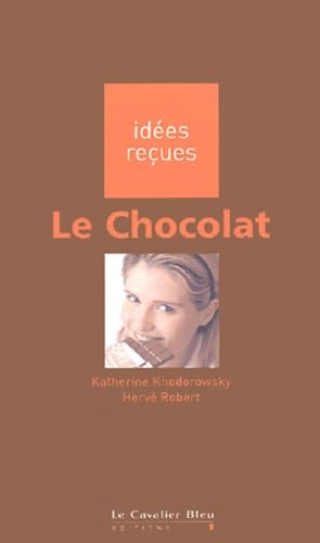 Le Chocolat 9782846700887