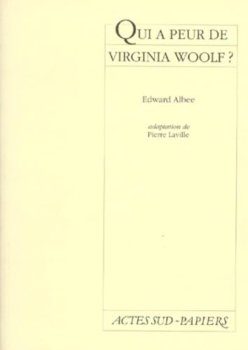 Qui a peur de Virginia Woolf ? 9782742704255