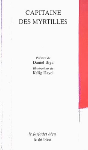 Capitaine des myrtilles 9782840311515