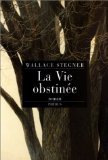 LA VIE OBSTINEE 9782859405779