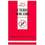 L'Echec scolaire 9782130483618