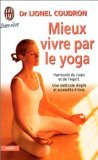 Mieux vivre par le yoga 9782290071151