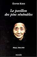 Le Pavillon des pins vénérables : Pékin 1946-1950 9782864240976