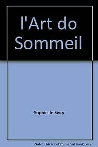 L'Art Du Sommeil 9782908602777