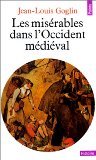 Les Misérables dans l'Occident médiéval 9782020044899