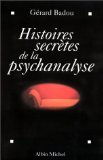 Histoires secrètes de la psychanalyse 9782226095176