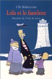 Lola et le Fantôme 9782211050777