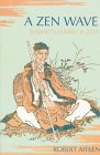 A Zen Wave: Basho's Haiku & Zen 9780834801370