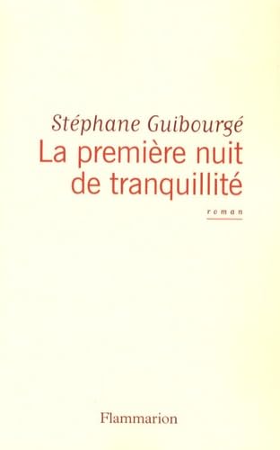 La Première Nuit de tranquillité 9782080689580