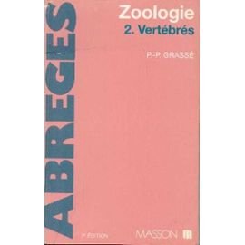 Zoologie, tome2 : Vertébrés 9782225805769