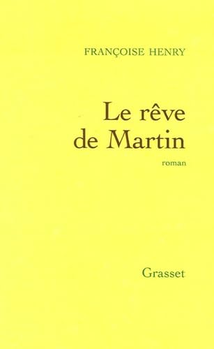 LE REVE DE MARTIN 9782246710110