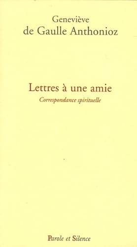 lettres a une amie, correspondance spirituelle (0) 9782845733220