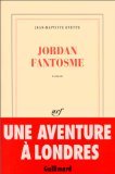 Jordan Fantosme roman 9782070748563