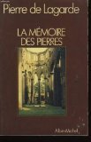 La Mémoire des pierres 9782226007575