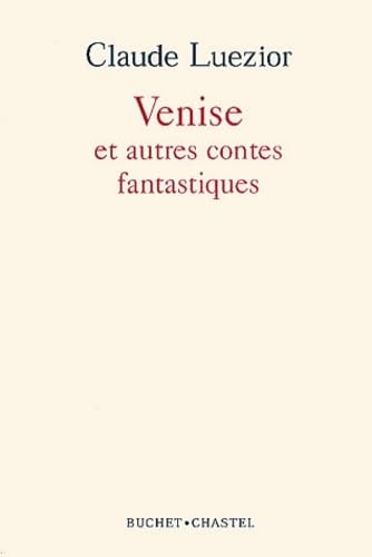 Venise et autres contes fantastiques 9782283018576