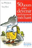 50 jours pour devenir mechant 9782203117495