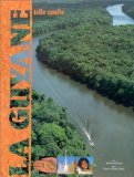 La Guyane telle quelle 9782719103791
