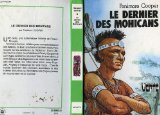 Le Dernier des Mohicans : Texte abrégé (Bibliothèque verte) 9782010059940