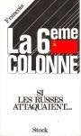 La 6e colonne 9782234009769