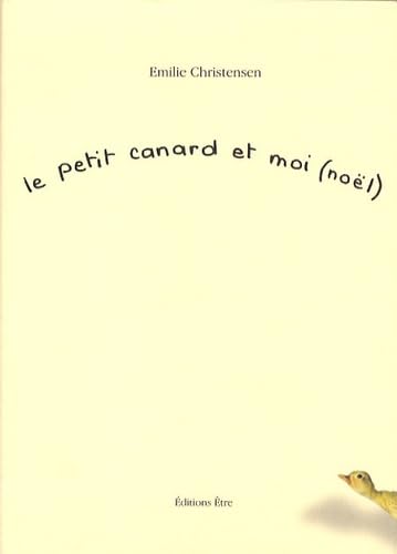 Le petit canard et moi (noël) 9782844070746