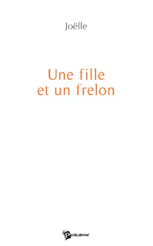 Une Fille et un Frelon 9782748332766
