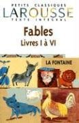 Fables choisies, livres I à VI, texte intégral 9782035881168