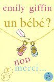 Un bébé ? Non merci ! 9782298020380