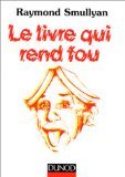 Le livre qui rend fou 9782100032020