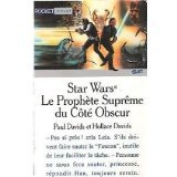 Star wars Tome 4: Le prophète suprême du côté obscur 9782266068796