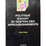 Politique d'achat et gestion des approvisionnements 9782100032013
