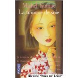 La tunique de soie: Ào lÖua 9782266061612
