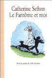 Le Fantôme et moi 9782211036191