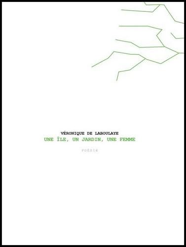 Une Ile, un Jardin, une Femme 9782919483518