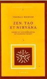 Zen,Tao et Nirvana 