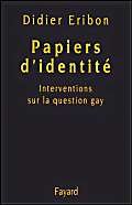 Papiers d'identité : Interventions sur la question gay 9782213605760