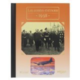 Les années mémoire 1938. 