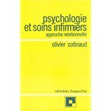 Psychologie et soins infirmiers : Approche relationnelle 9782227130272