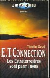 ET connection: Les extraterrestres sont parmi nous 9782258038677