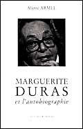 Marguerite Duras et l'autobiographie 9782859201685