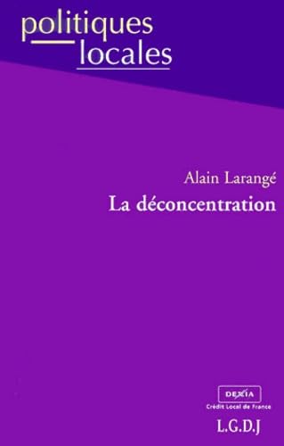 La déconcentration 9782275019154