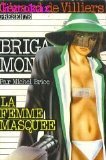 La Femme masquée (Brigade mondaine) [Broché] by Michel Brice 9782259013710