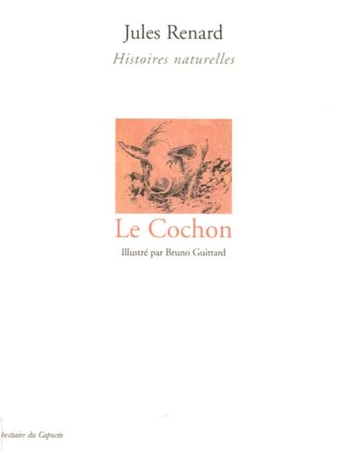 Le cochon: Histoires naturelles 9782913493841