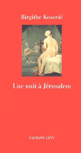 Une nuit à Jérusalem 9782702132647