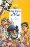 Deux pirates pour un trésor 9782700225143