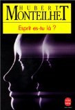 Esprit es-tu là ? 9782253063506
