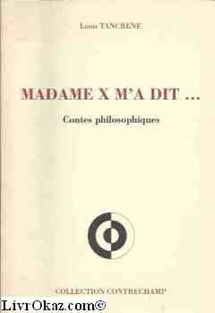 Madame X m'a dit... 9782951150805